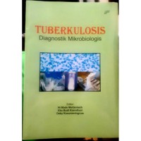 Image of Tuberkulosis : Diagnotis Mikrobiologis