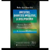 Image of Buku ajar Ilmu Gizi: Obesitas, Diabetes Mellitus, dan Dislipidema