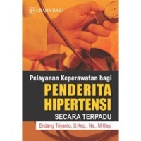 Image of Pelayanan keperawatan bagi penderita hipertensi secara terpadu