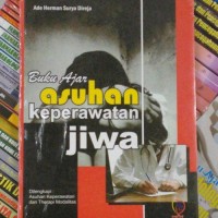 Buku Ajar: Asuhan Keperawatan Jiwa