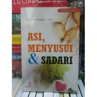 Asi, Menyusui & Sadari