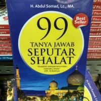 99 Tanya Jawab Seputar Sholat