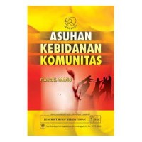 Asuhan Kebidanan Komunitas