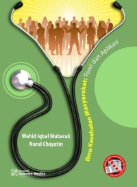 Image of Ilmu Kesehatan Masyarakat: Teori dan Aplikasi