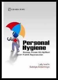 Image of Personal Hygiene (Konsep, Proses, dan Aplikasi dalam Praktik Keperawatan)