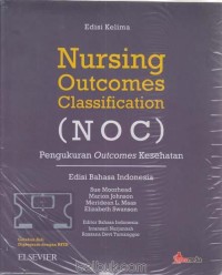 Image of Nursing Outcomes Classification (NOC) Bahasa Indonesia ed.5