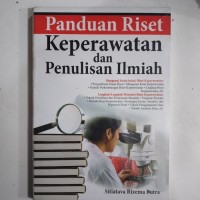 Panduan Riset Keperawatan dan Penulisan Ilmiah