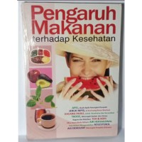 Image of Pengaruh Makanan Terhadap Kesehatan