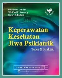 Keperawatan kesehatan jiwa psikiatrik: teori & aplikasi