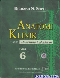 Anatomi Klinik untuk Mahasiswa Kedokteran