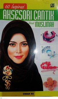 60 inspirasi aksesori cantik untuk muslimah