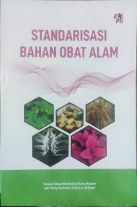 Standarisasi bahan Obat Alam