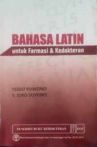 Image of Bahasa Latin untuk Farmasi dan Kedokteran