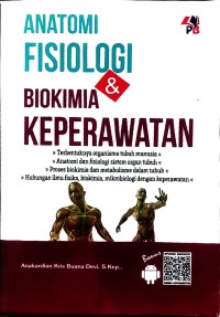Image of Anatomi Fisiologi dan Biokimia Keperawatan