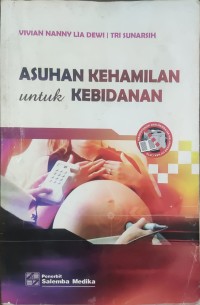 Asuhan Kehamilan untuk Kebidanan