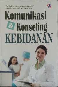 Komunikasi dan Konseling Kebidanan