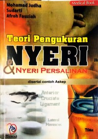 Teori Pengukuran Nyeri & Nyeri Persalinan (Disertai Contoh Askeb)