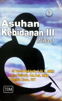 Asuhan Kebidanan III (Nifas)