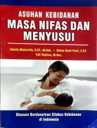 Image of Asuhan Kebidanan Masa Nifas dan Menyusui