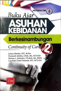 Image of Buku Ajar Asuhan Kebidanan Berkesinambungan = Continuity of Care