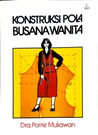 Konstruksi Pola Busana Wanita