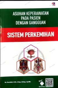 Image of Asuhan Keperawatan Pada Pasien dengan Gangguan Sistem Perkemihan