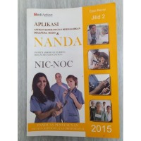 Image of Aplikasi Asuhan Keperawatan Berdasarkan Diagnosa Medis & Nanda Jil 2