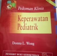 Pedoman Klinis Keperawatan Pediatrik ed.4