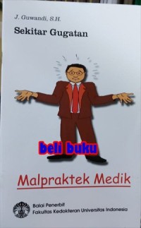 Image of Sekitar Gugatan : Malpraktek Medik