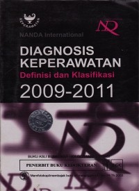 Diagnosis Keperawatan Definisi dan Klasifikasi 2009-2011