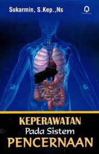 Image of Keperawatan Pada Sistem Pencernaan