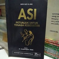 Image of ASI Petunjuk Untuk Tenaga Kesehatan