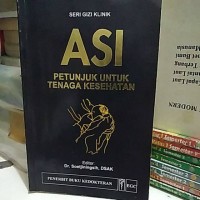 ASI Petunjuk Untuk Tenaga Kesehatan