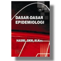 Dasar Dasar Epidemiologi